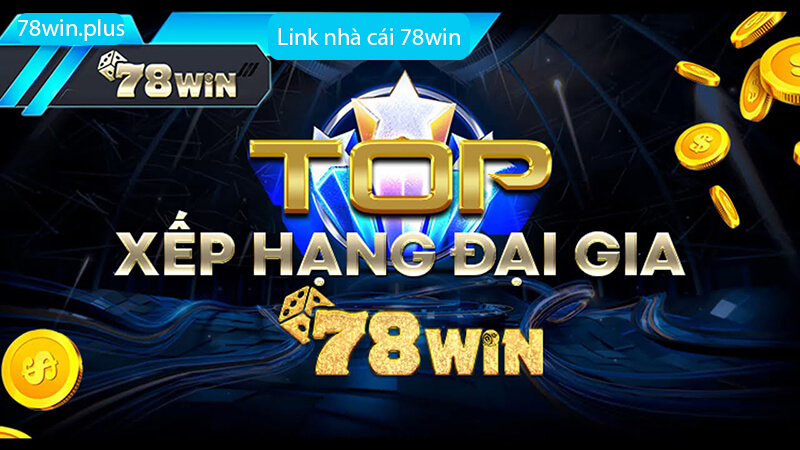 link nhà cái 78win