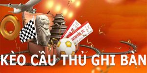 Kèo cầu thủ ghi bàn 